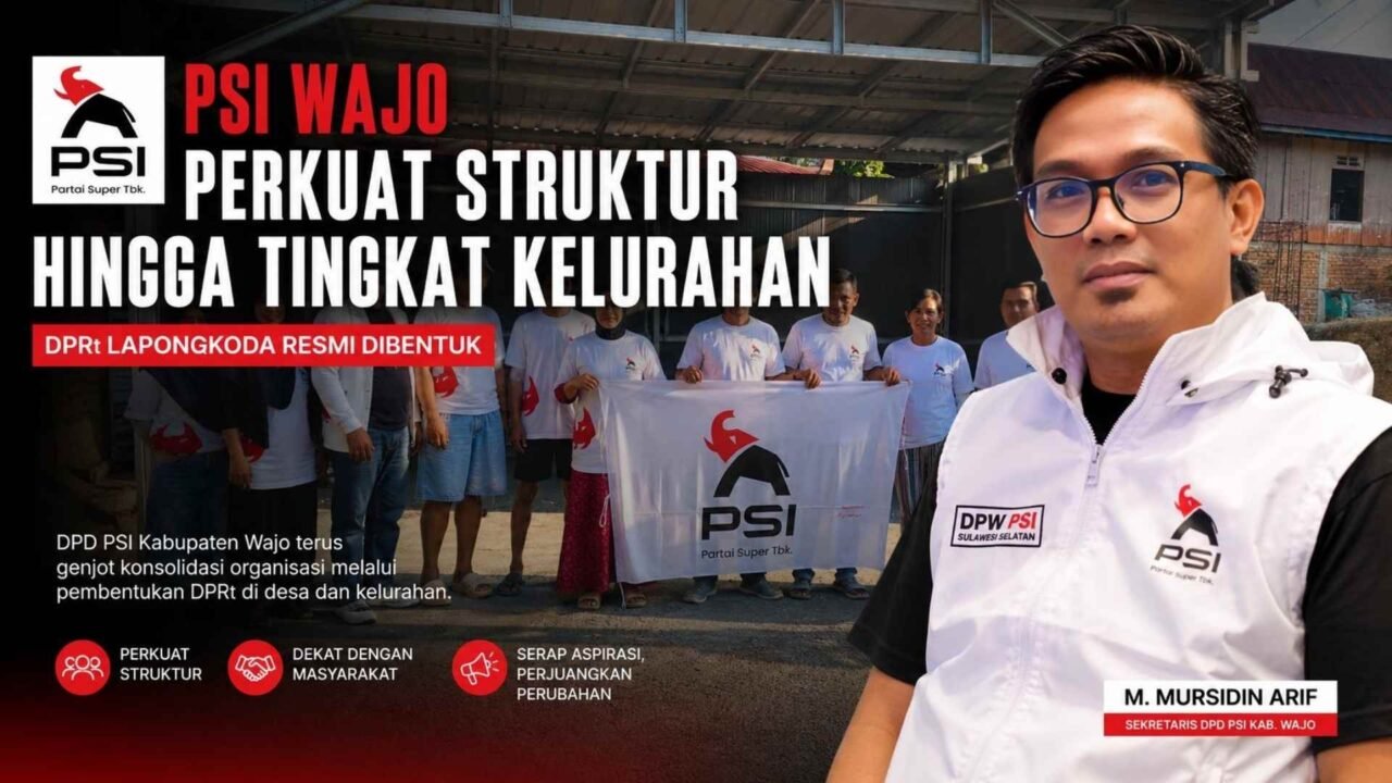 PSI Wajo Perkuat Struktur Partai, DPRt Kelurahan Lapongkoda Resmi Dibentuk